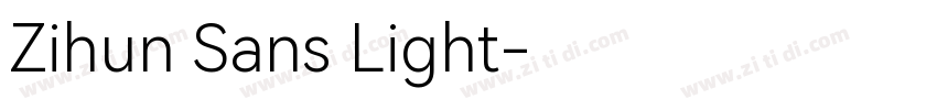 Zihun Sans Light字体转换